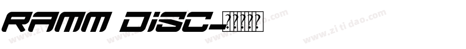 Ramm disc字体转换